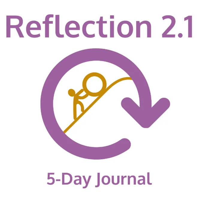 Text reads 'Reflection 2.1' at the top and '5-Day Journal' at the bottom. In the center, a purple circular arrow surrounds a gold figure pushing a large circle uphill, symbolizing ongoing effort and personal reflection over time.
